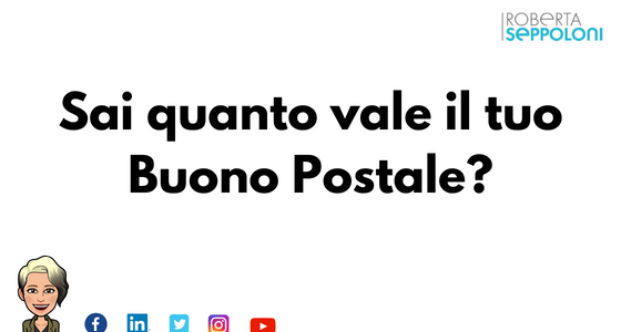 Sai quanto vale il tuo Buono Postale?
